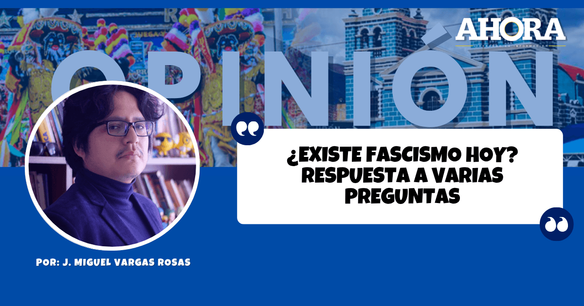 ¿Existe fascismo hoy? Respuesta a varias preguntas