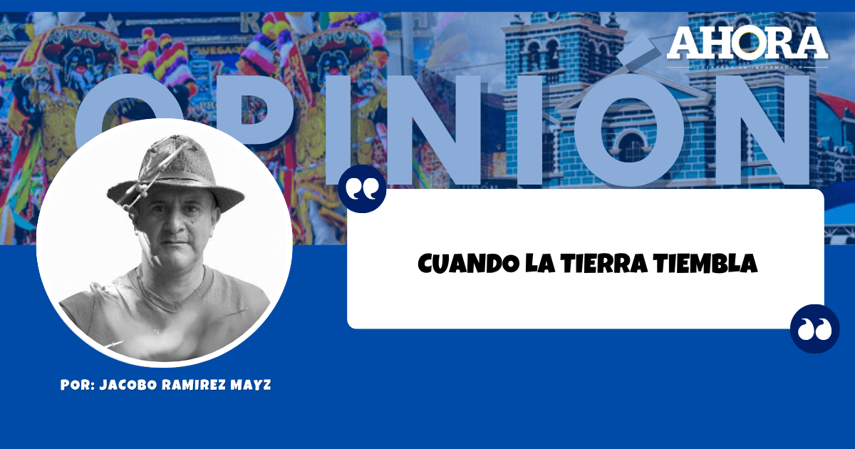 CUANDO LA TIERRA TIEMBLA