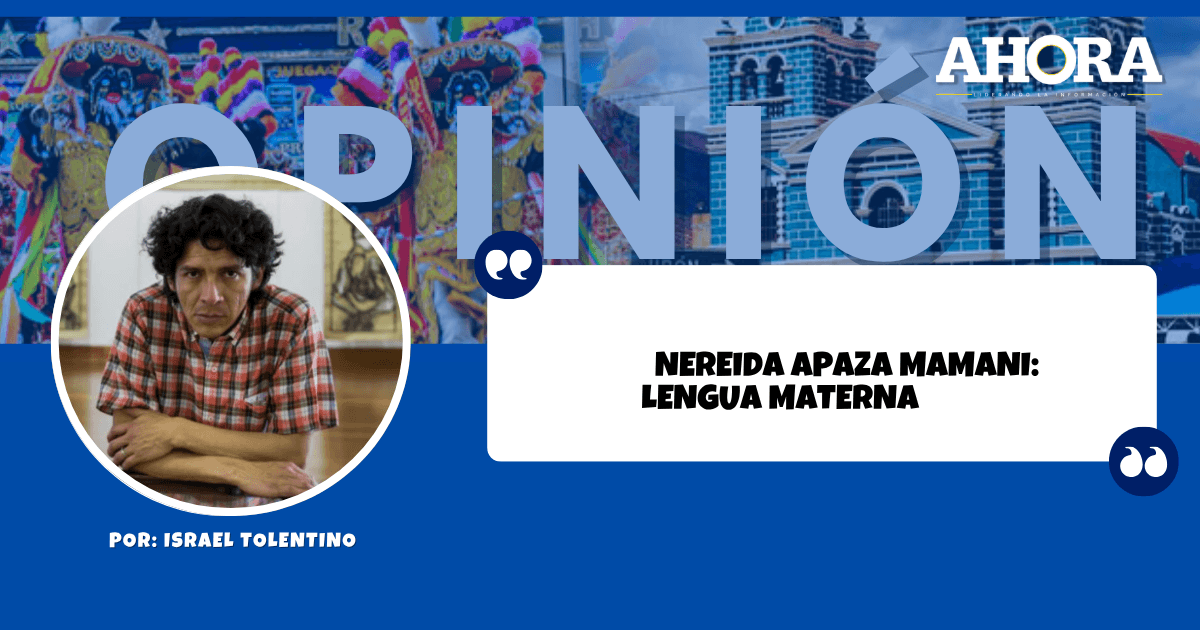 NEREIDA APAZA MAMANI: LENGUA MATERNA