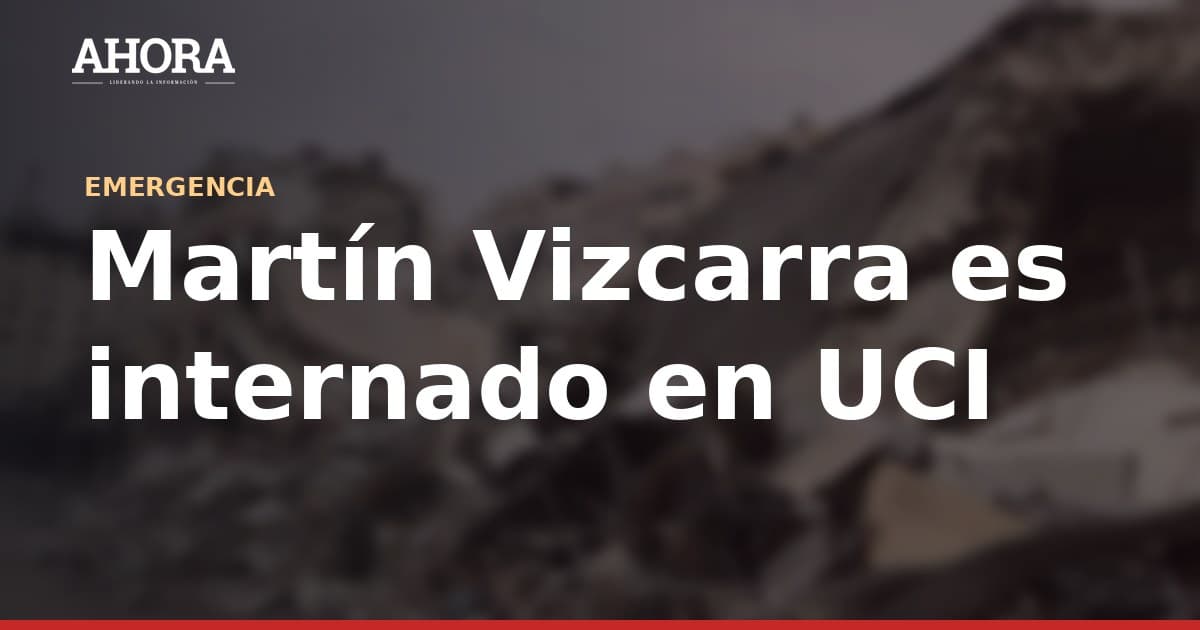 Vizcarra sigue en UCI tras descompensarse y PPK es trasladado a clínica de San Isidro
